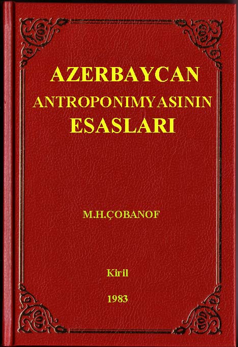 Azerbaycan Antiroponimyasinin Esaslari